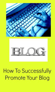 How To Successfully Promote Your Blog