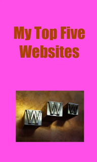 My Top Five Websites