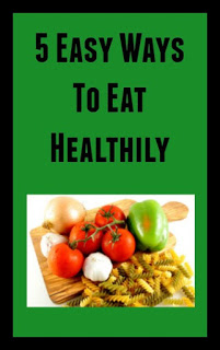 5 easy ways to eat healthily