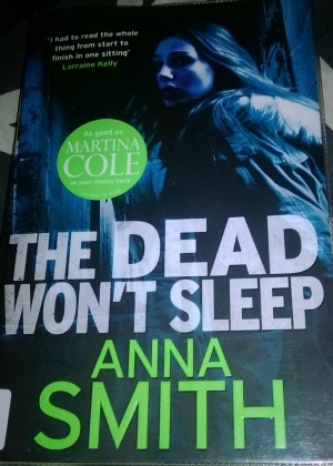 Book Review: The Dead Won't Sleep By Anna Smith