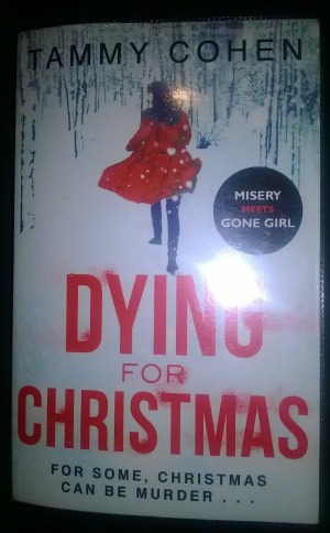 Dying For Christmas by Tammy Cohen: A Review