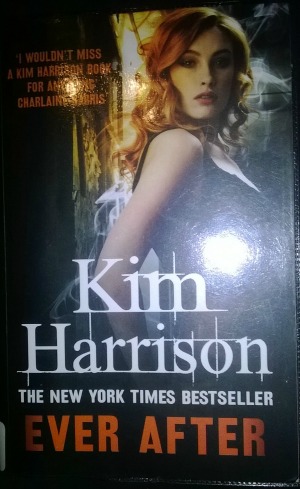 Ever After By Kim Harrison: Book Review