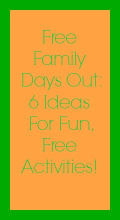 Free Family Days Out