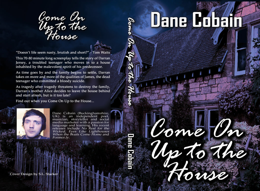 Come On Up To The House By Dane Cobain