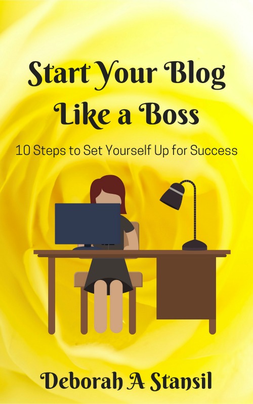 Start Your Blog Like a Boss: 10 Steps to Set Yourself Up for Success