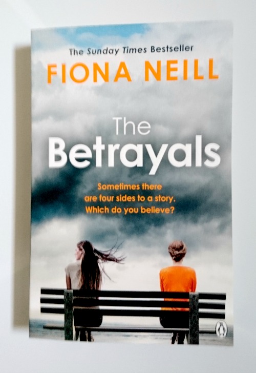 The Betrayals by Fiona Neill book cover