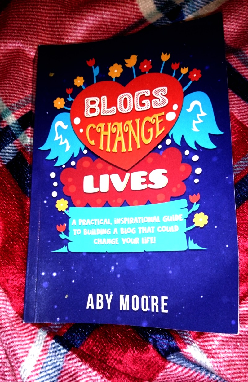 Blogs Change Lives by Aby Moore Book Cover