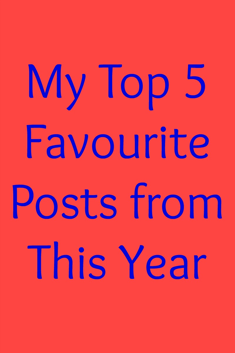 My Top 5 Favourite Posts from This Year in purple text on a pink background