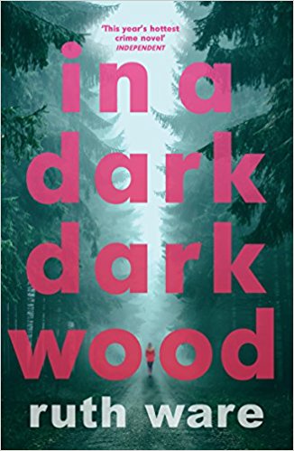 In a Dark, Dark Wood by Ruth Ware book cover