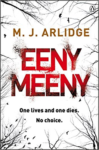 Eeny Meeny by M J Arlidge book cover