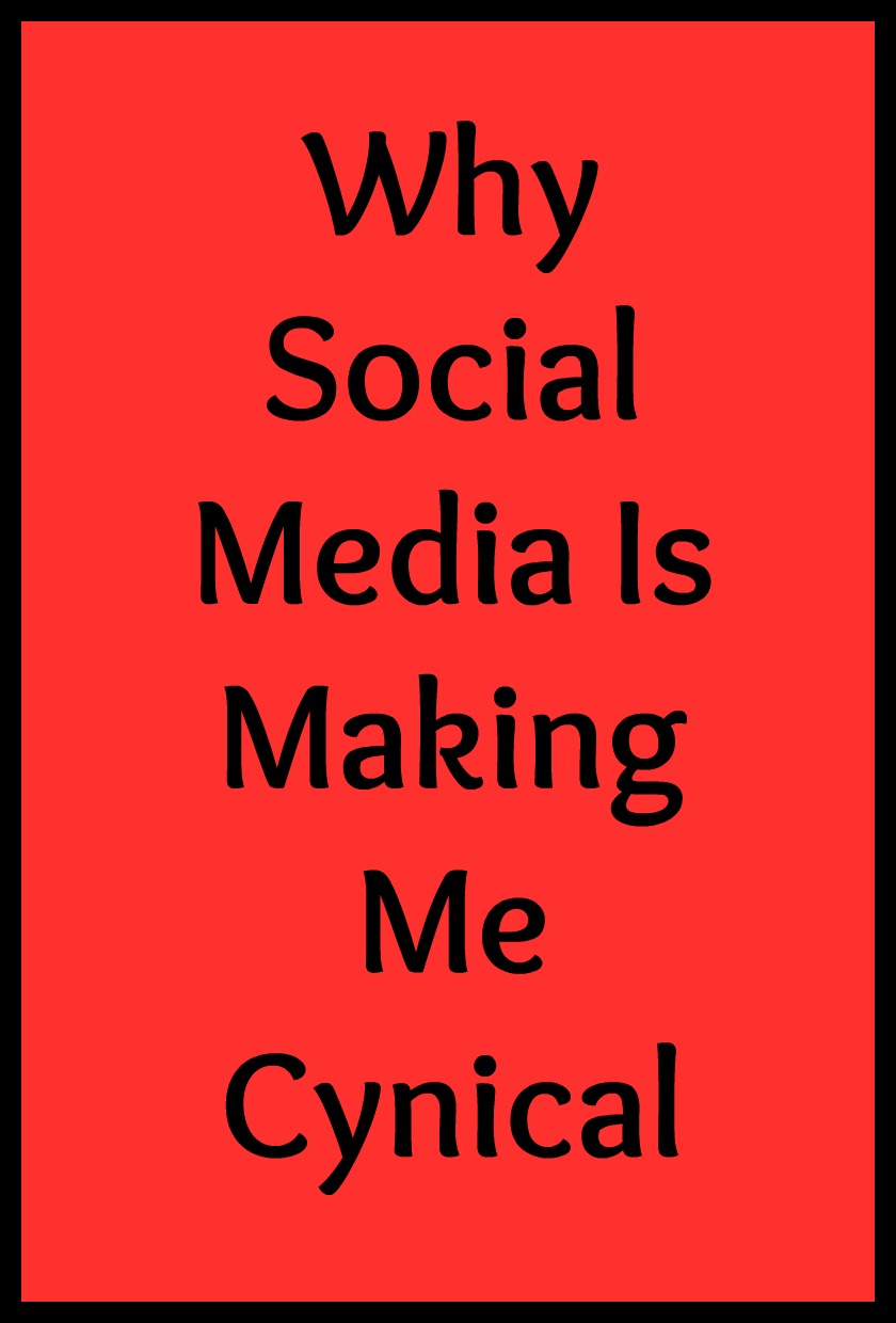 Why Social Media Is Making Me Cynical in black text on a red background with a black border