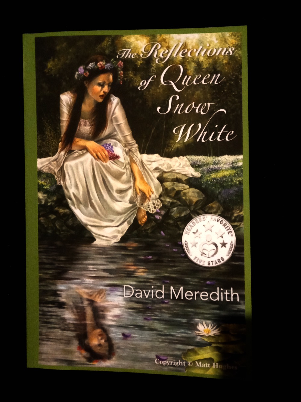 The Reflections of Queen Snow White by David Meredith - Book Cover