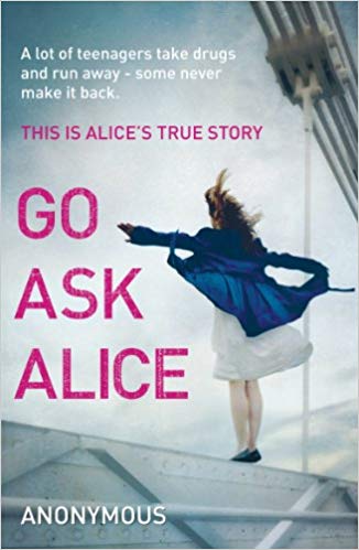 Go Ask Alice by Anonymous