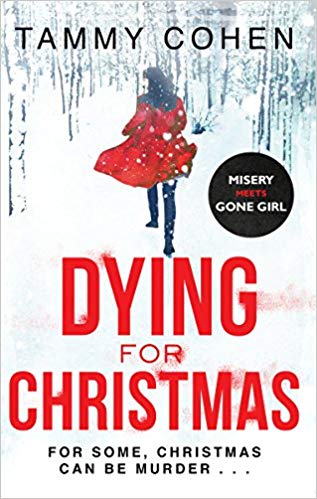 Dying for Christmas by Tammy Cohen