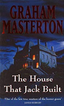 The House That Jack Built by Graham Masterton