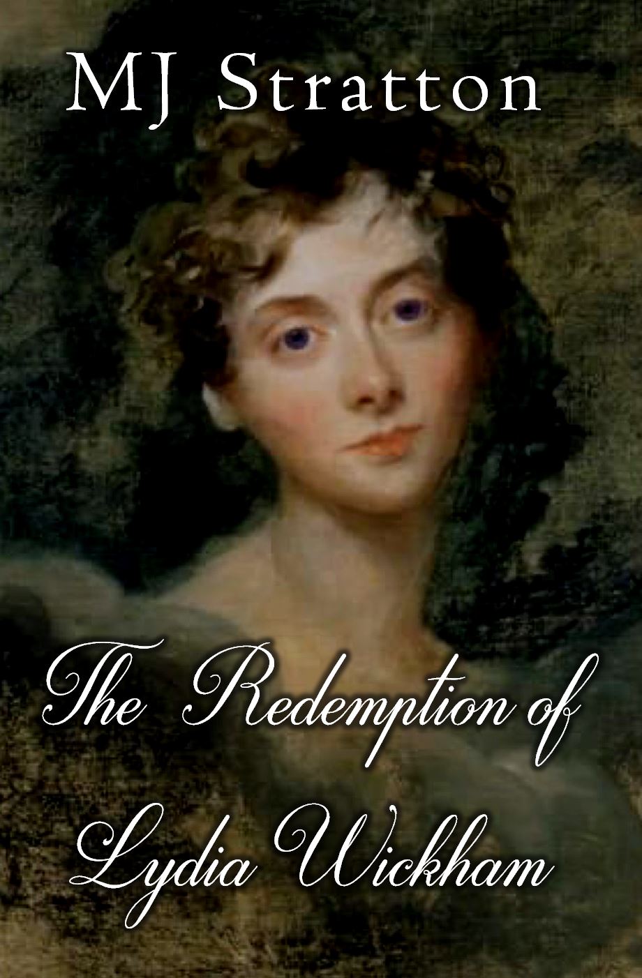 The Redemption of Lydia Wickham book by MJ Stratton book cover