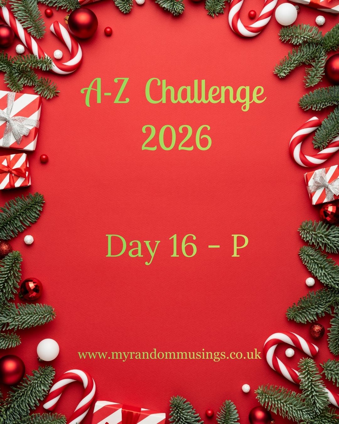 #A-ZChallenge 2026, Day Sixteen, P